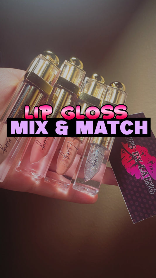 *NEW* GLOSS MIX & MATCH!